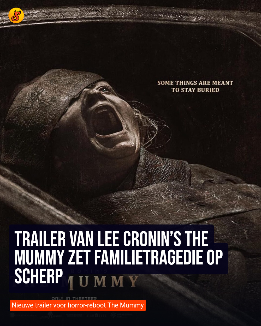 Trailer van Lee Cronin’s The Mummy zet familietragedie op scherp