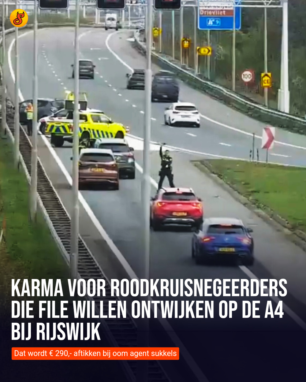 Karma voor roodkruisnegeerders die file willen ontwijken op de A4 bij Rijswijk