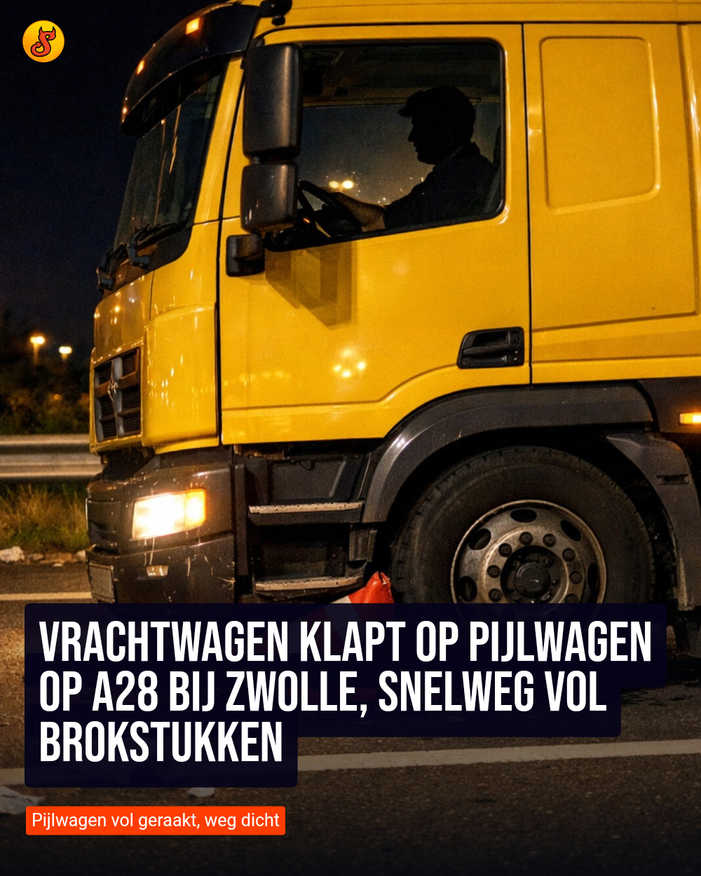 Vrachtwagen klapt op pijlwagen op A28 bij Zwolle, snelweg vol brokstukken