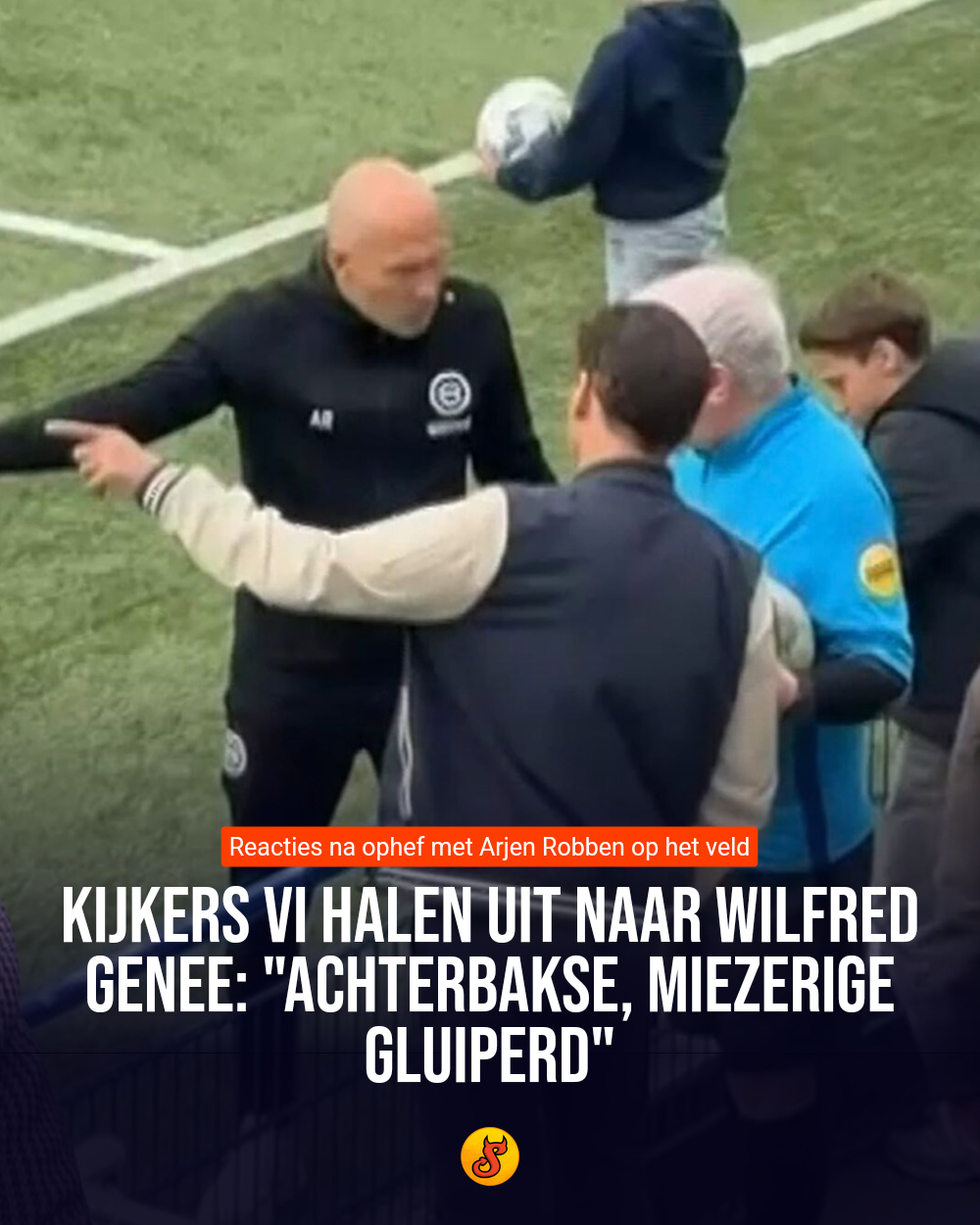 Kijkers VI halen uit naar Wilfred Genee: "Achterbakse, miezerige gluiperd"