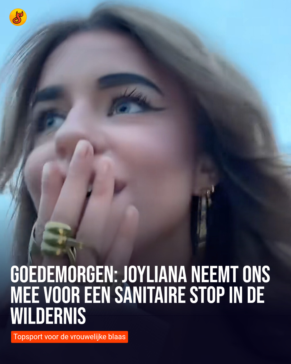Goedemorgen: Joyliana neemt ons mee voor een sanitaire stop in de wildernis