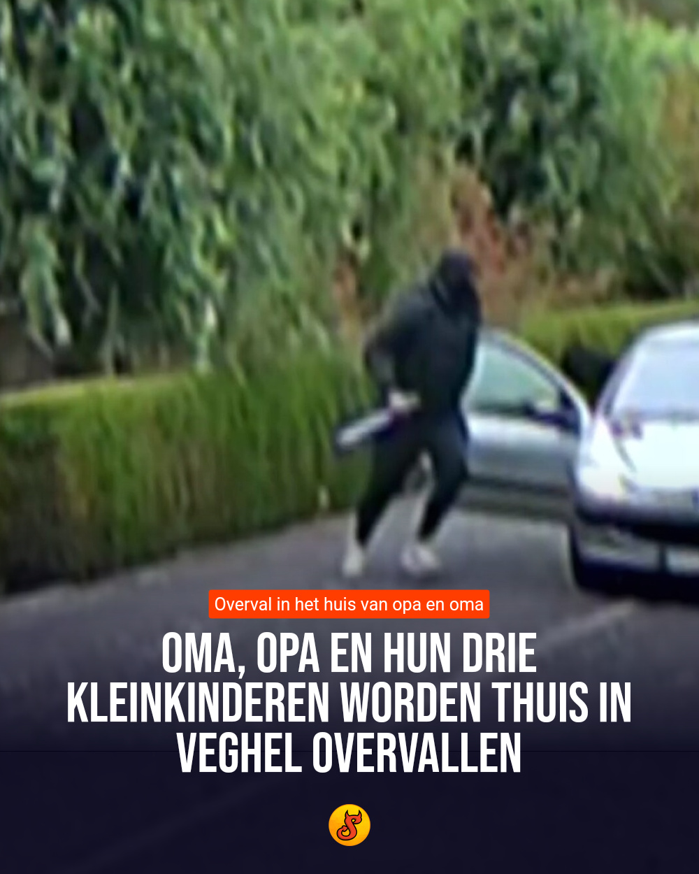 Oma, opa en hun drie kleinkinderen worden thuis in Veghel overvallen