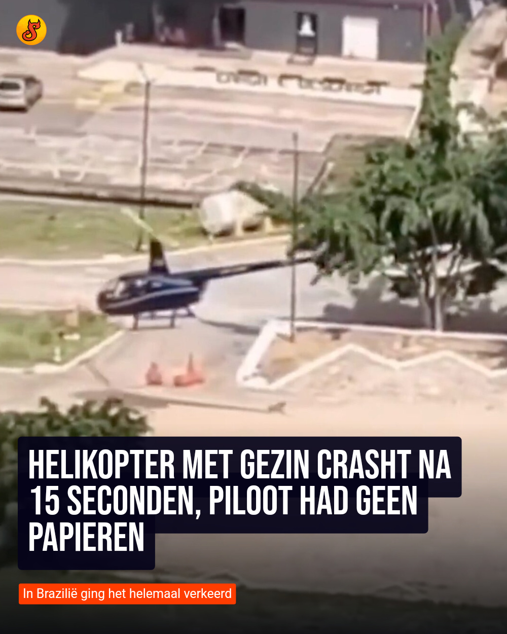 Helikopter met gezin crasht na 15 seconden, piloot had geen papieren