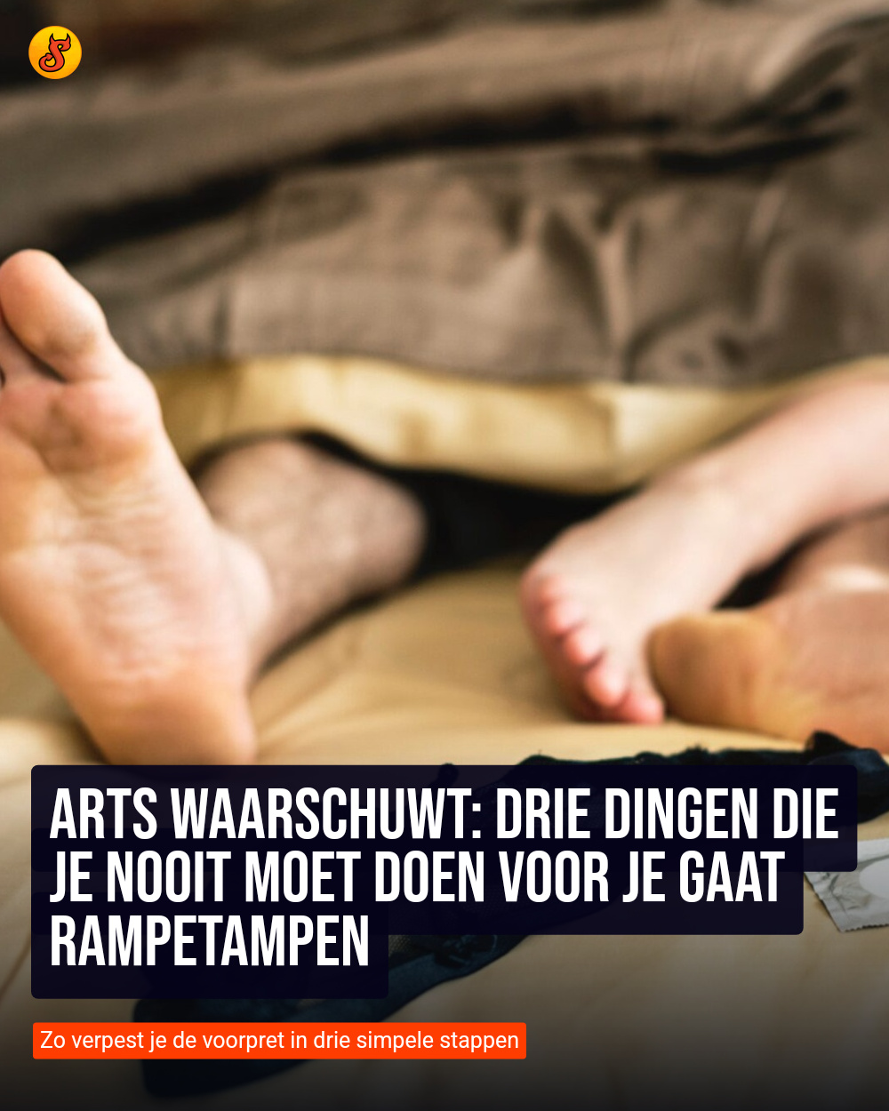 Arts waarschuwt: Drie dingen die je nooit moet doen voor je gaat rampetampen