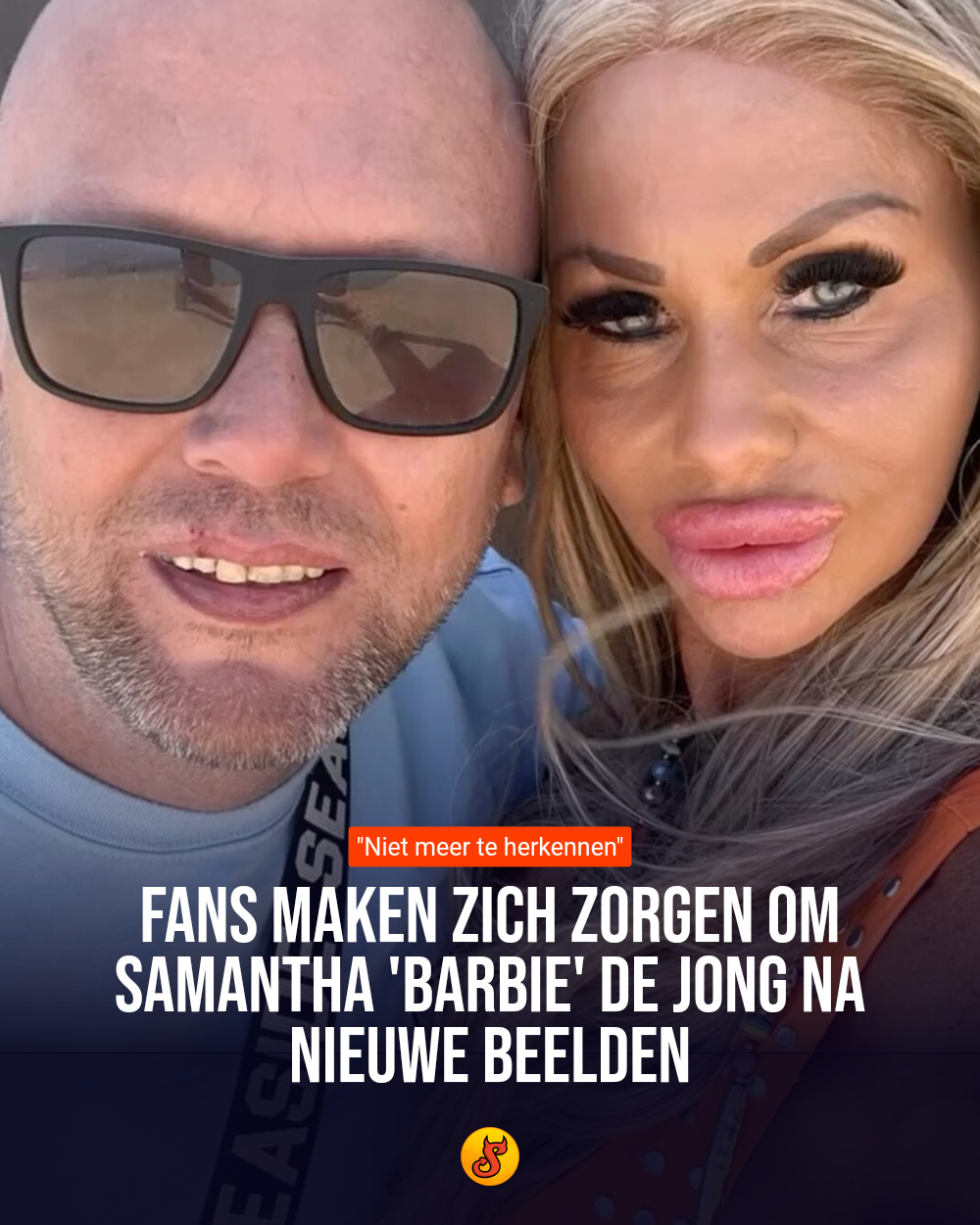 Fans maken zich zorgen om Samantha 'Barbie' de Jong na nieuwe beelden