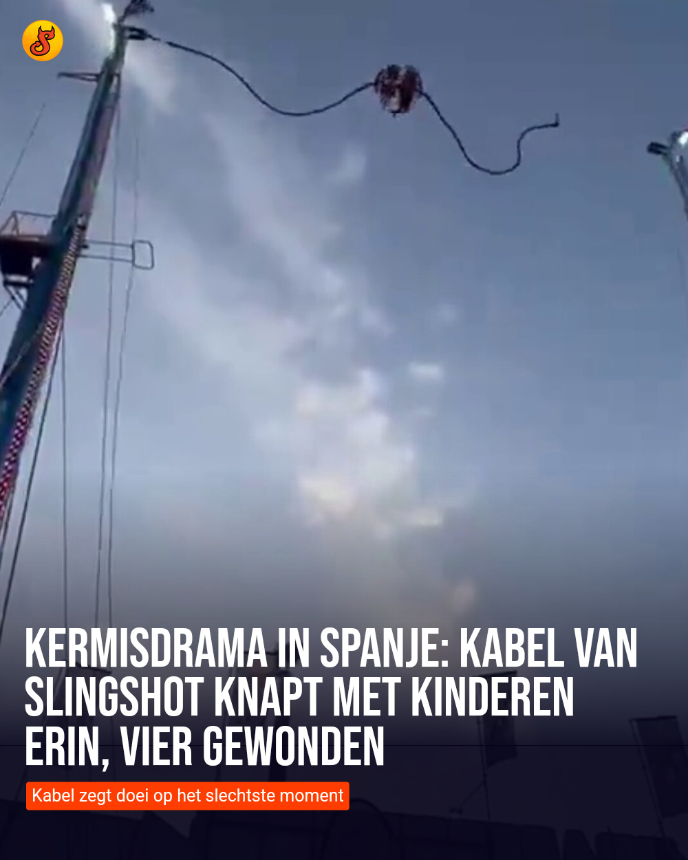 Kermisdrama in Spanje: Kabel van slingshot knapt met kinderen erin, vier gewonden