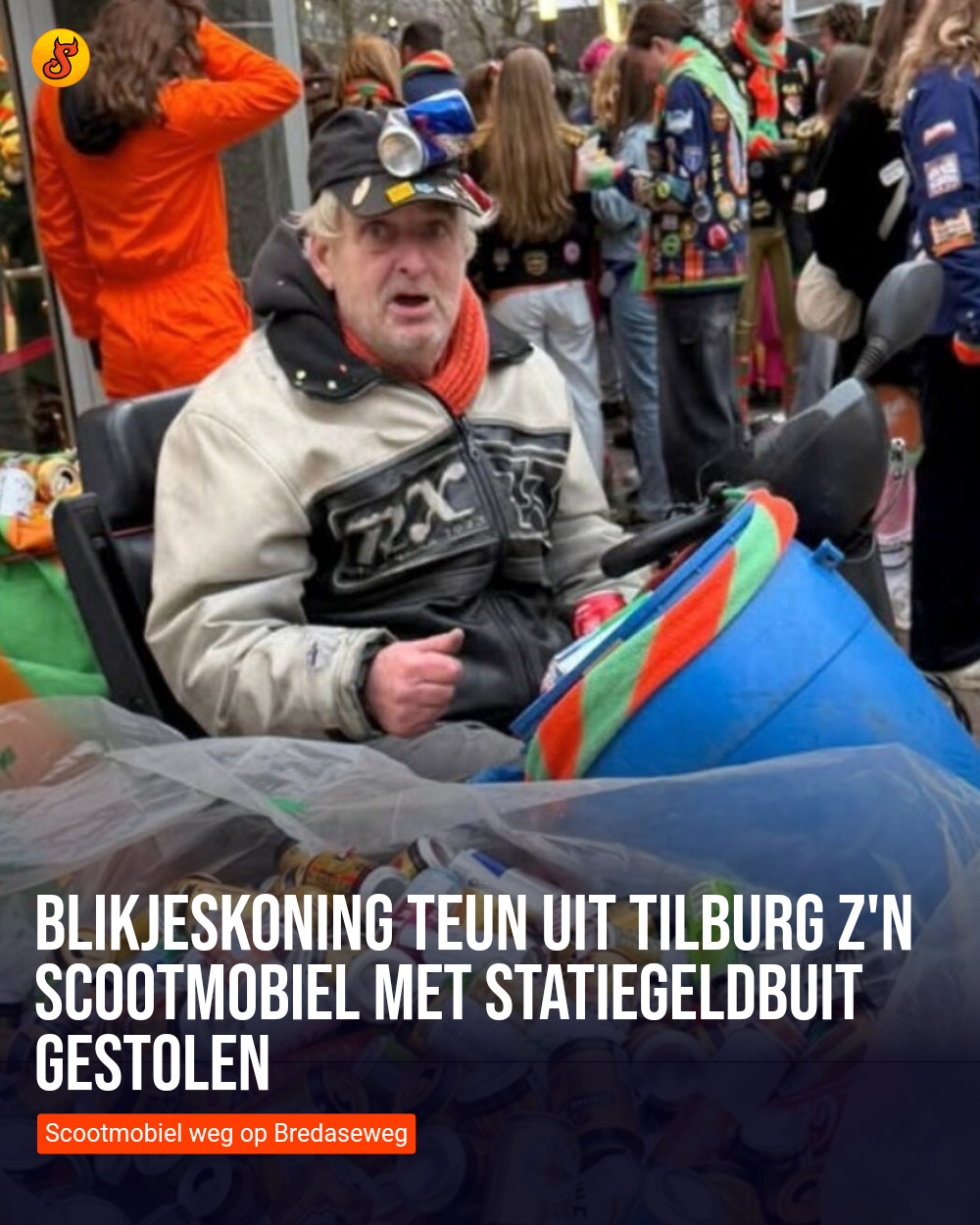 Blikjeskoning Teun uit Tilburg z'n scootmobiel met statiegeldbuit gestolen