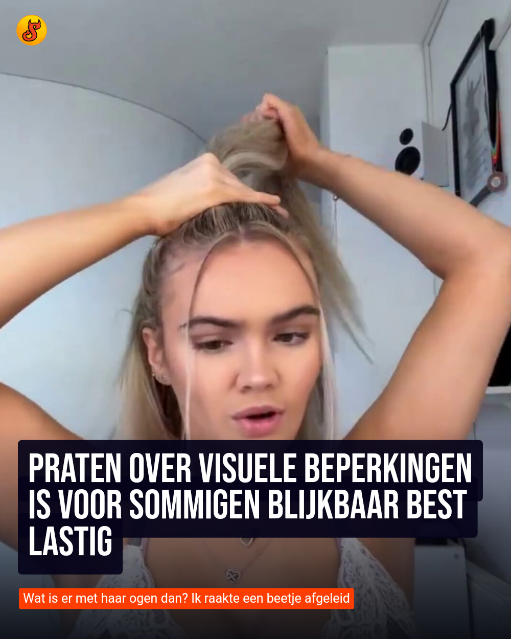 Praten over visuele beperkingen is voor sommigen blijkbaar best lastig