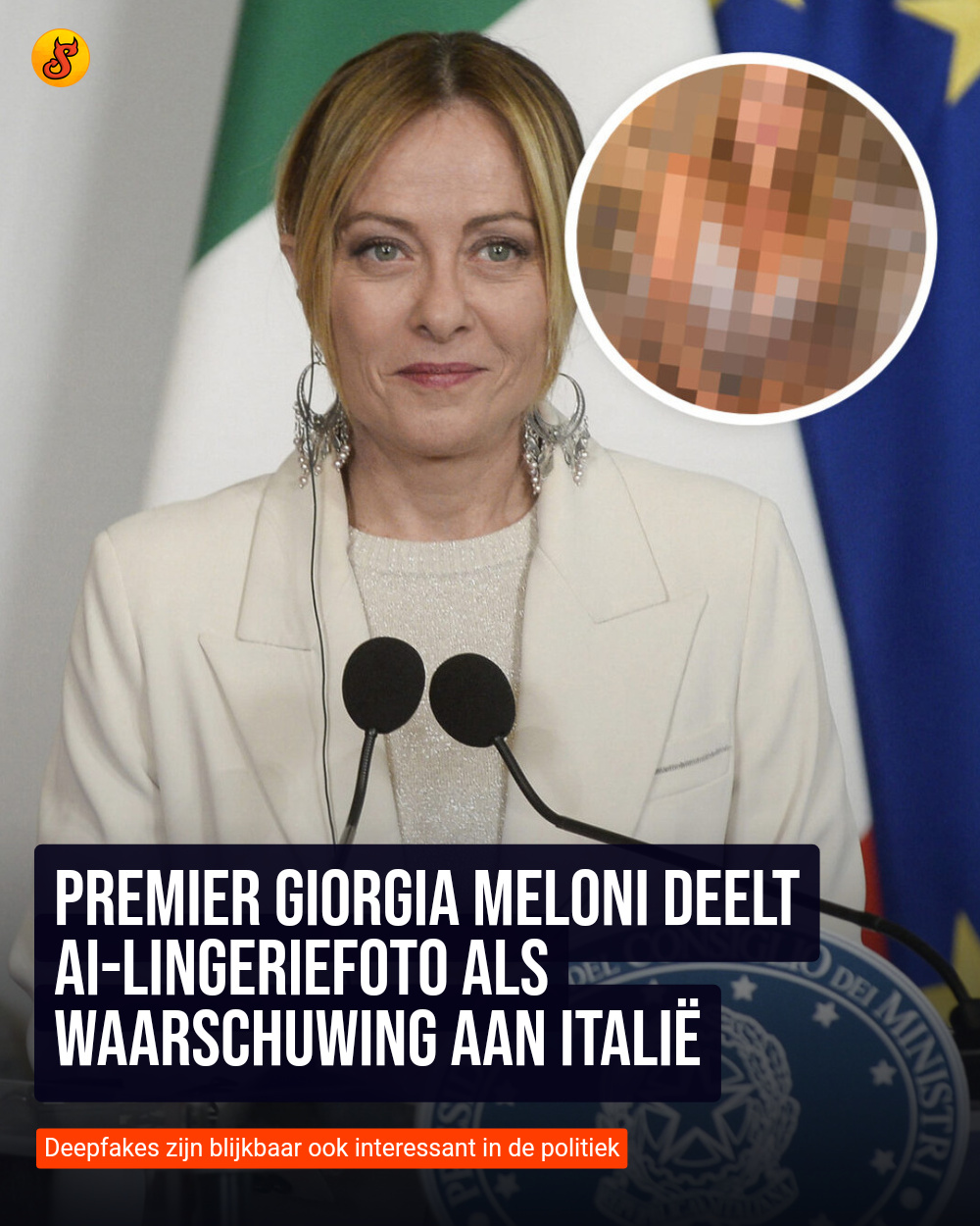 Premier Giorgia Meloni deelt AI-lingeriefoto als waarschuwing aan Italië