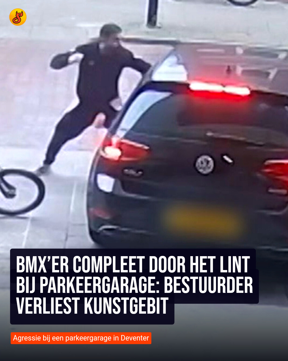 BMX’er compleet door het lint bij parkeergarage: bestuurder verliest kunstgebit