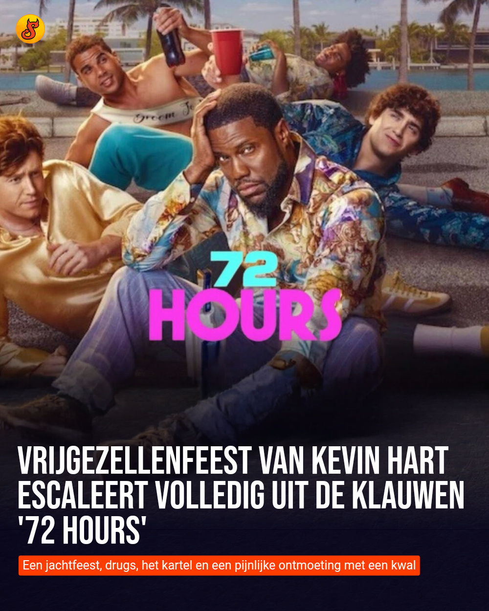 Vrijgezellenfeest van Kevin Hart escaleert volledig uit de klauwen '72 Hours'