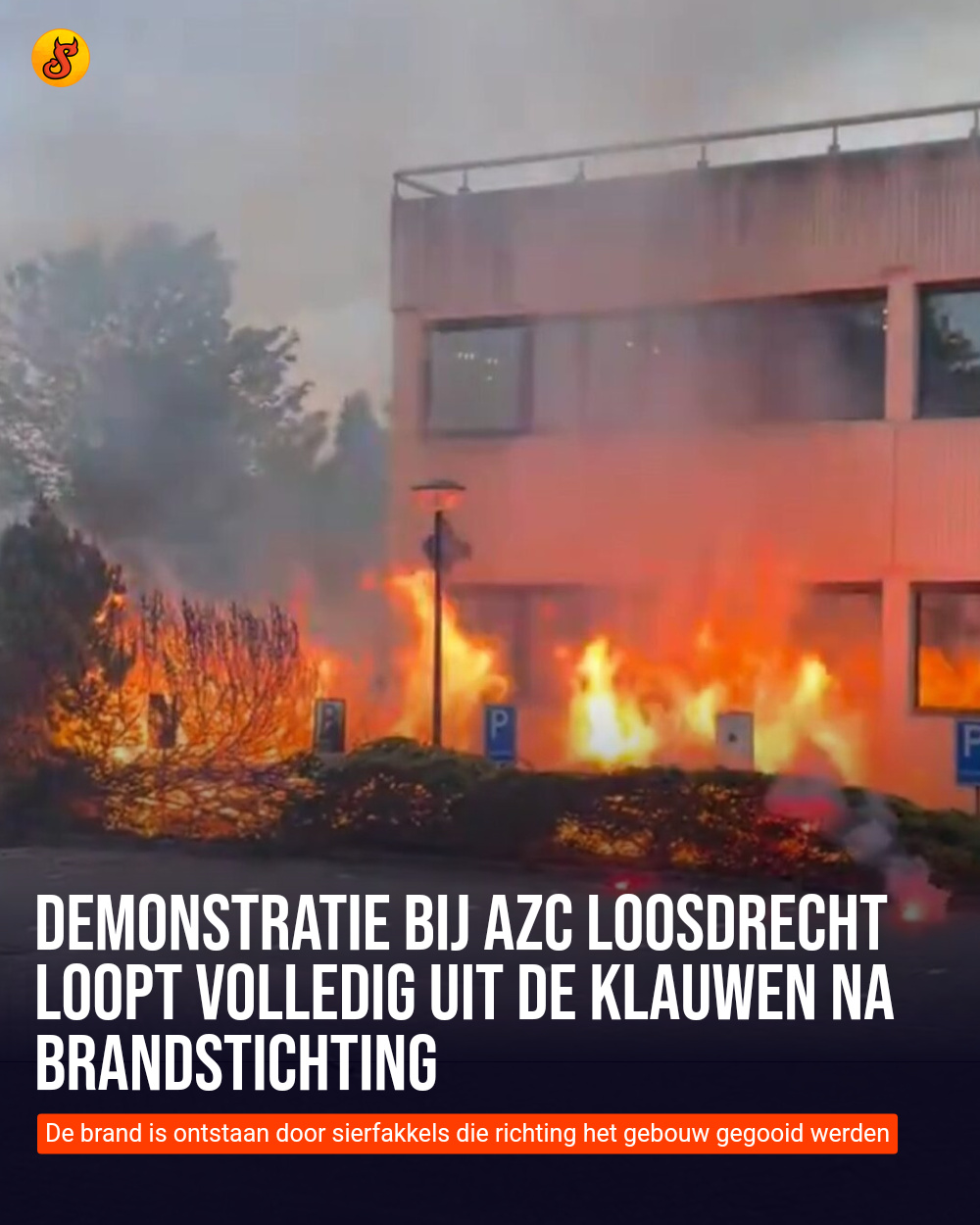 Demonstratie bij azc Loosdrecht loopt volledig uit de klauwen na brandstichting