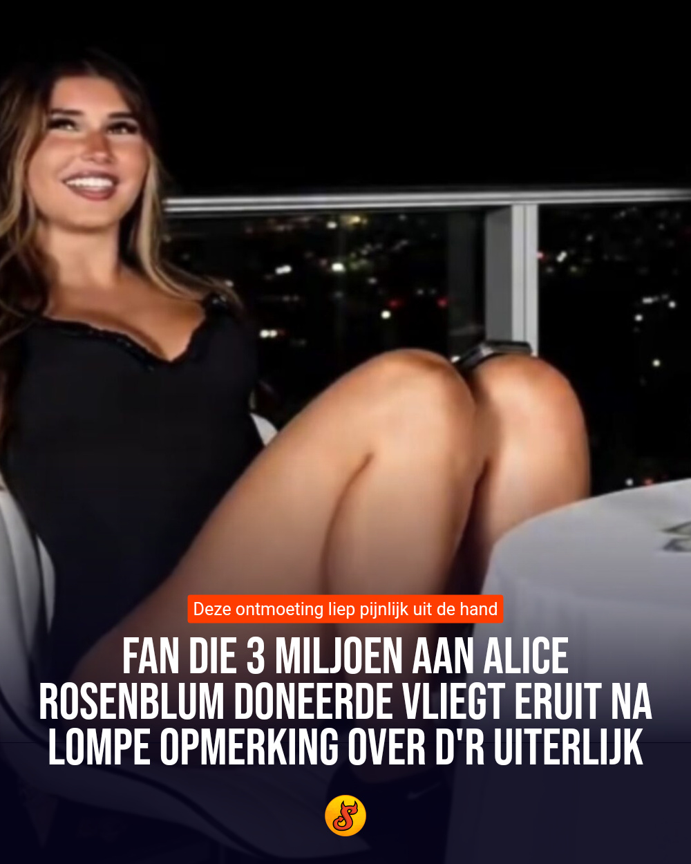 Fan die 3 miljoen aan Alice Rosenblum doneerde vliegt eruit na lompe opmerking over d'r uiterlijk