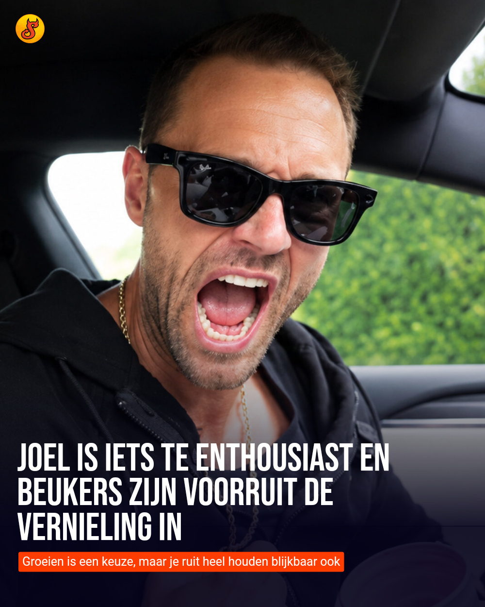 Joel is iets te enthousiast en Beukers zijn voorruit de vernieling in