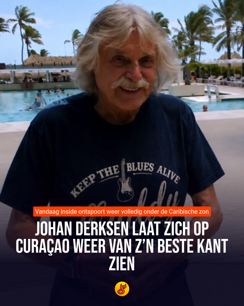 Johan Derksen laat zich op Curaçao weer van z’n beste kant zien
