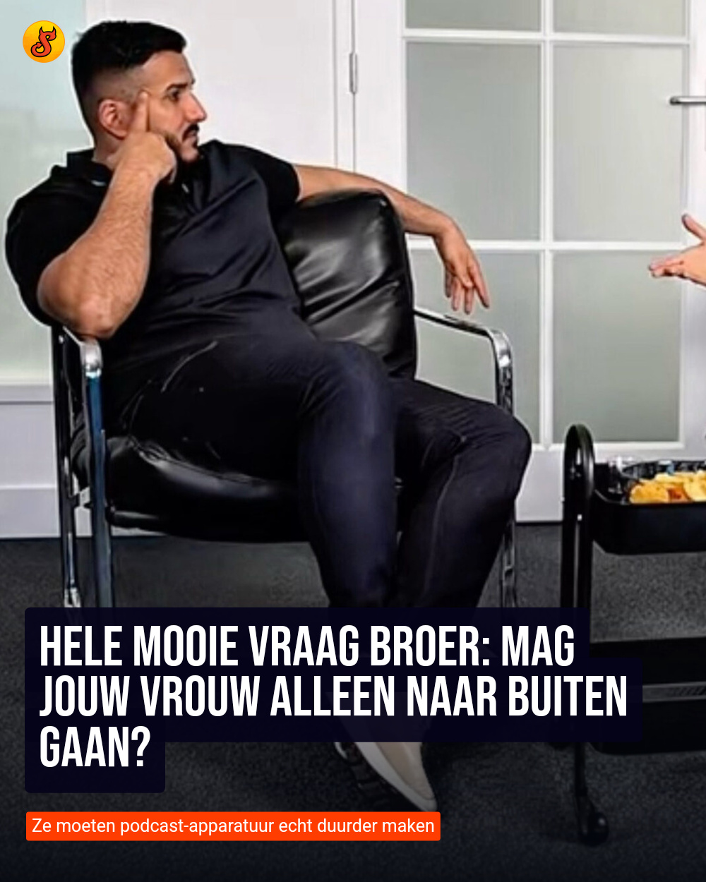 Hele mooie vraag broer: Mag jouw vrouw alleen naar buiten gaan?