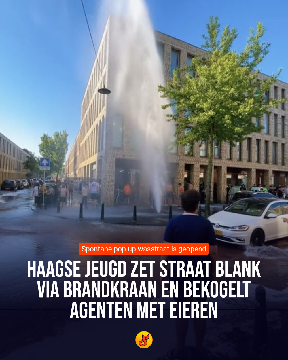 Haagse jeugd zet straat blank via brandkraan en bekogelt agenten met eieren