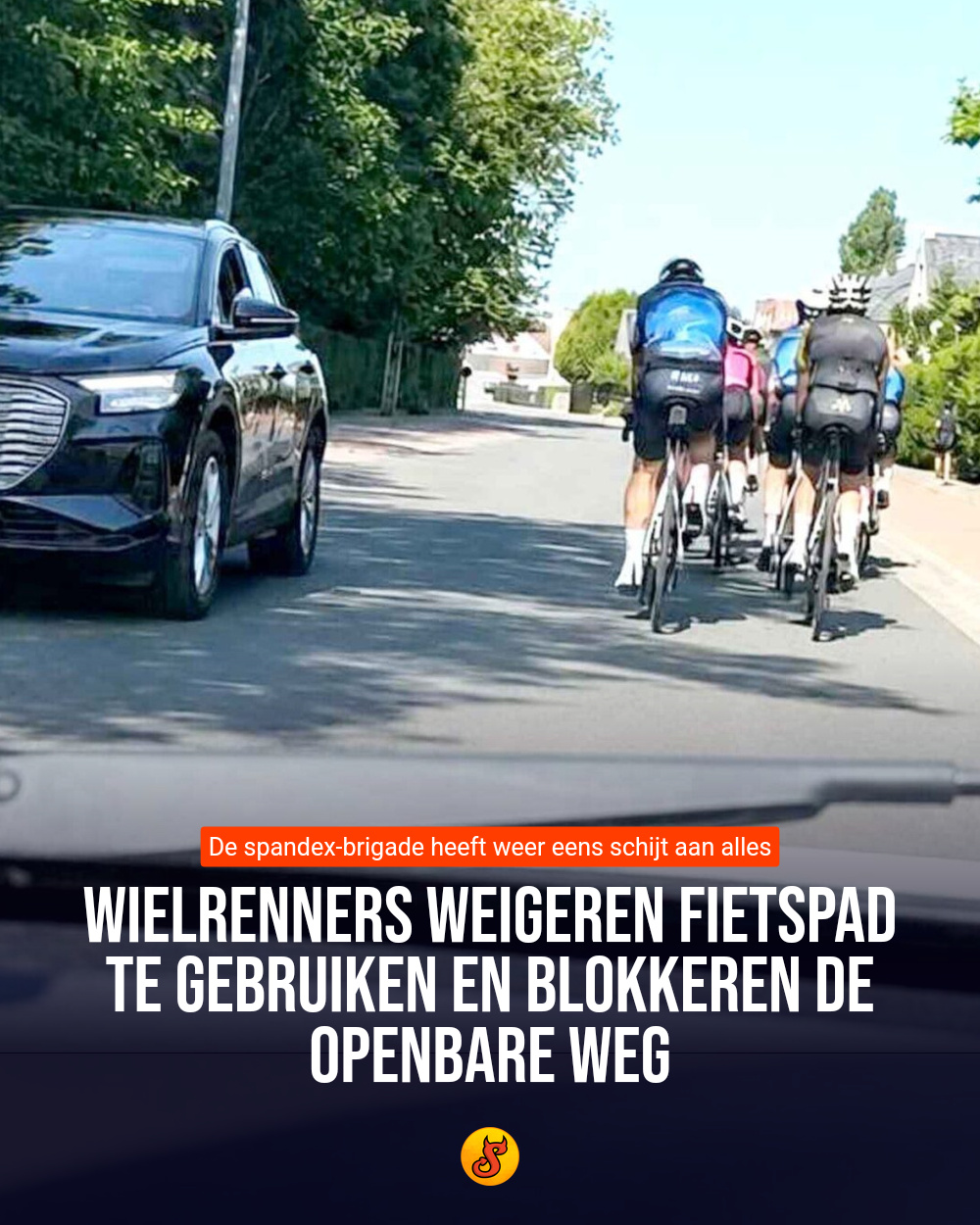 Wielrenners weigeren fietspad te gebruiken en blokkeren de openbare weg