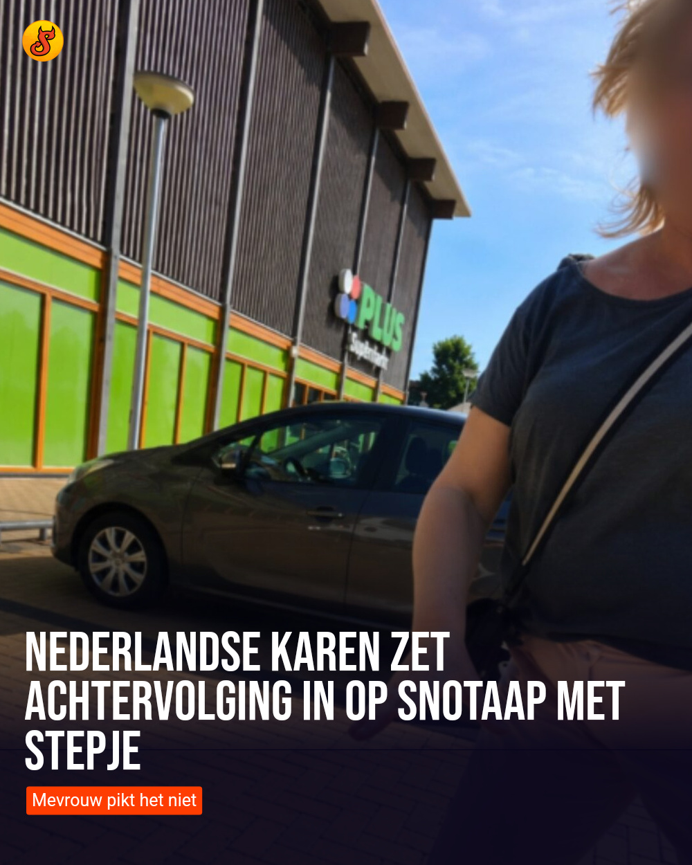 Nederlandse Karen zet achtervolging in op snotaap met stepje