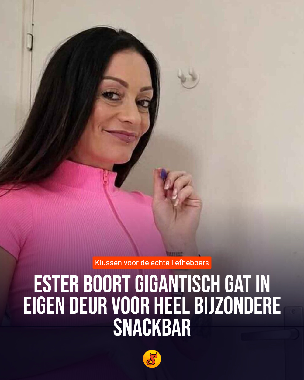 Ester boort gigantisch gat in eigen deur voor heel bijzondere snackbar