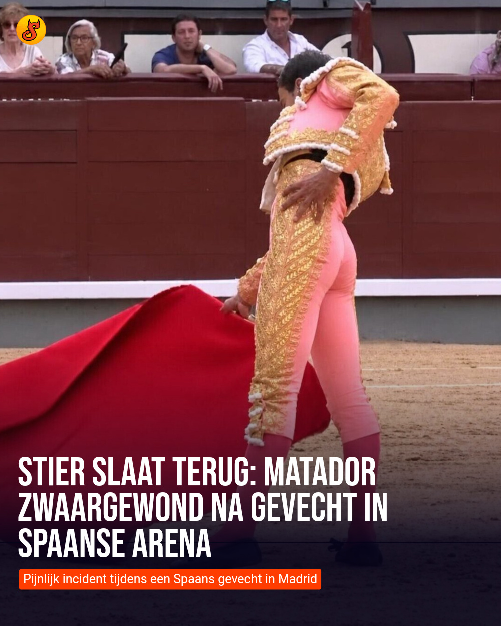Stier slaat terug: Matador zwaargewond na gevecht in Spaanse arena