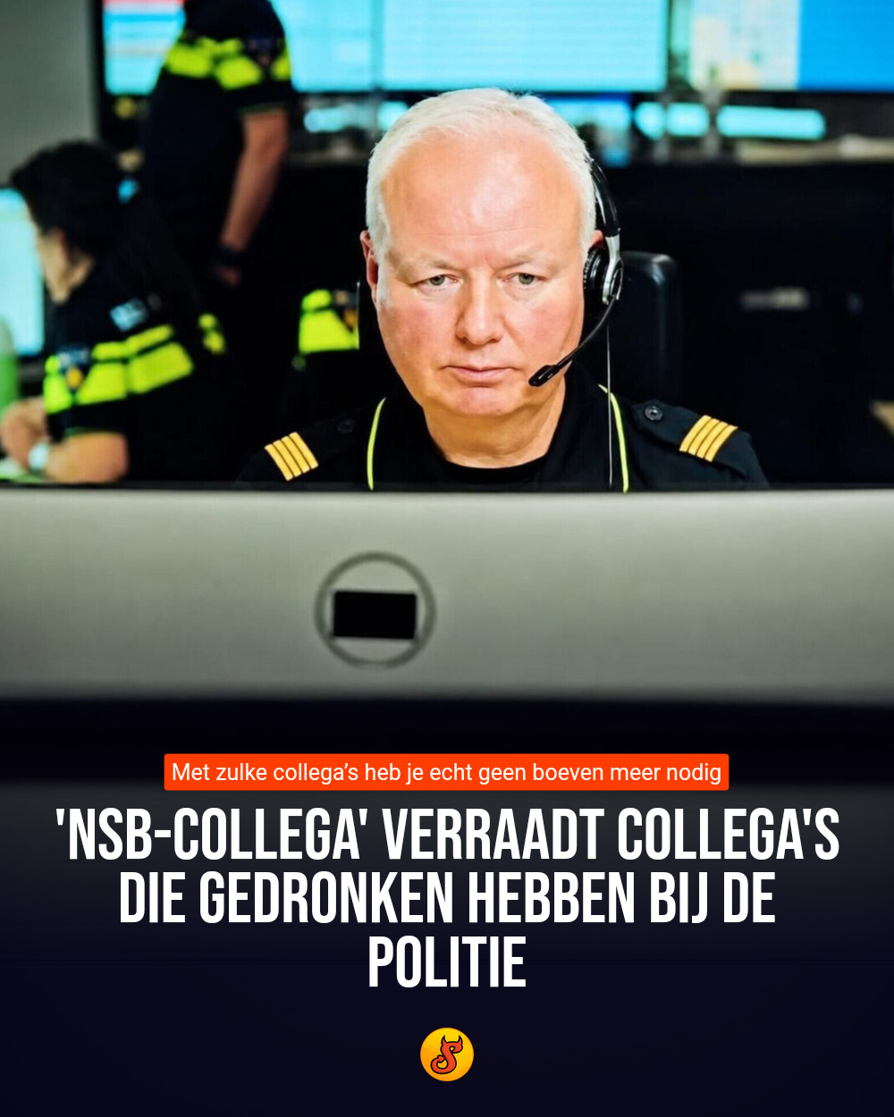 'NSB-collega' verraadt collega's die gedronken hebben bij de politie