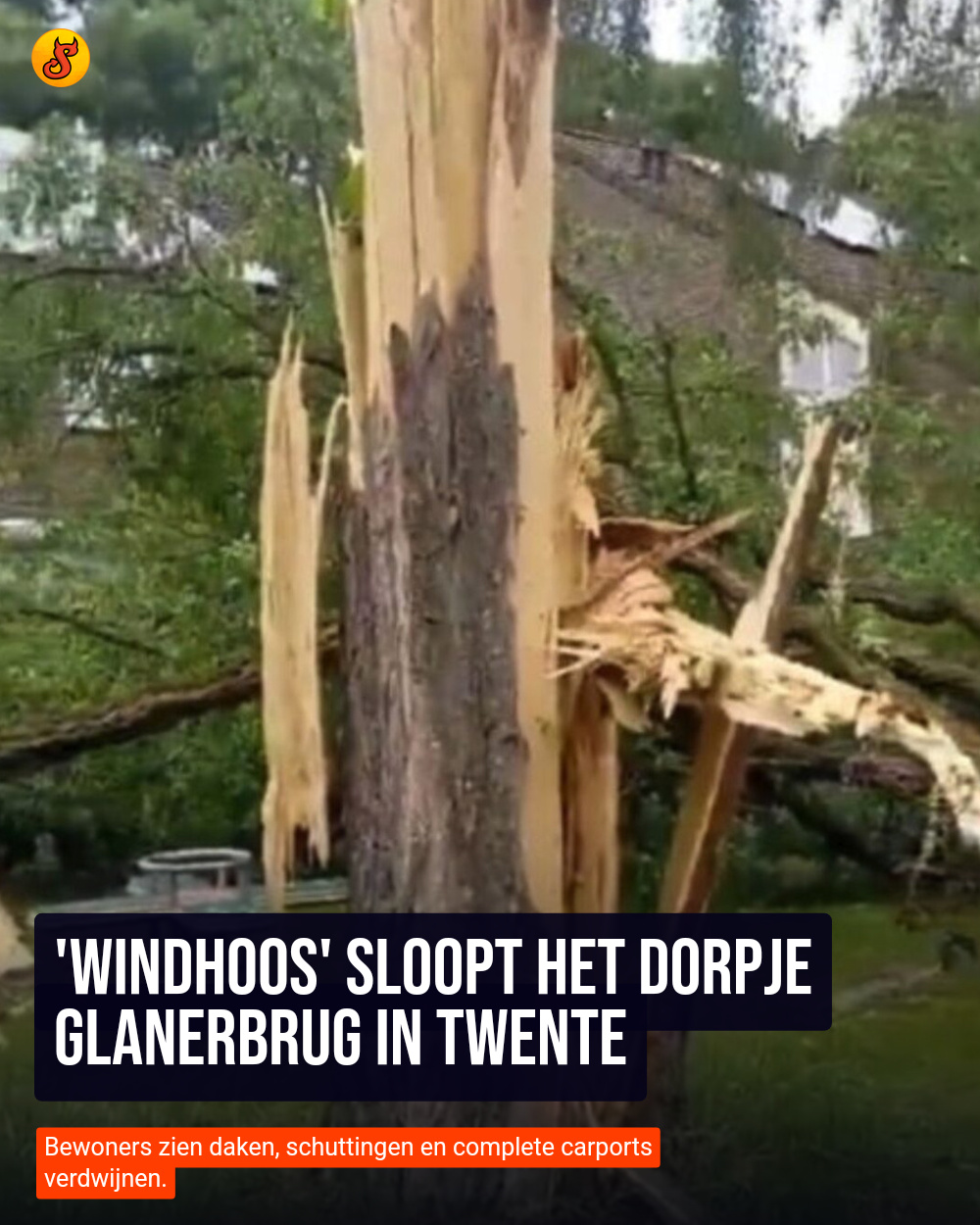 'Windhoos' sloopt het dorpje Glanerbrug in Twente