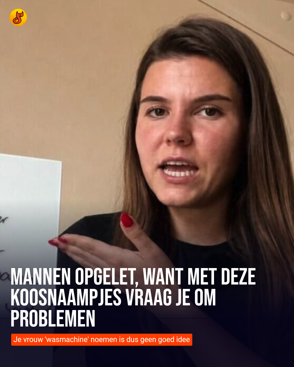 Mannen opgelet, want met deze koosnaampjes vraag je om problemen