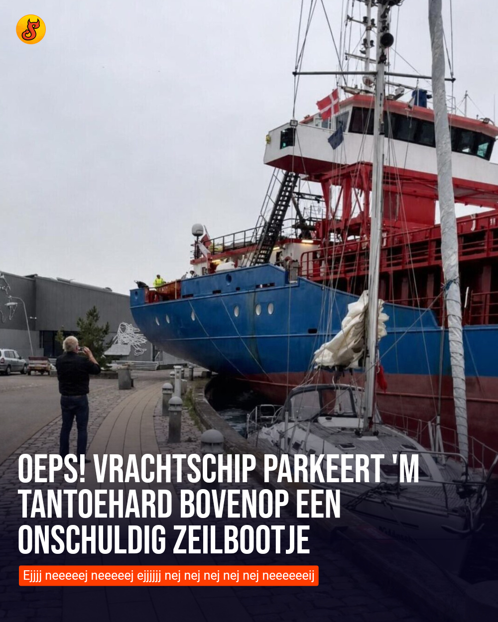Oeps! Vrachtschip parkeert 'm tantoehard bovenop een onschuldig zeilbootje