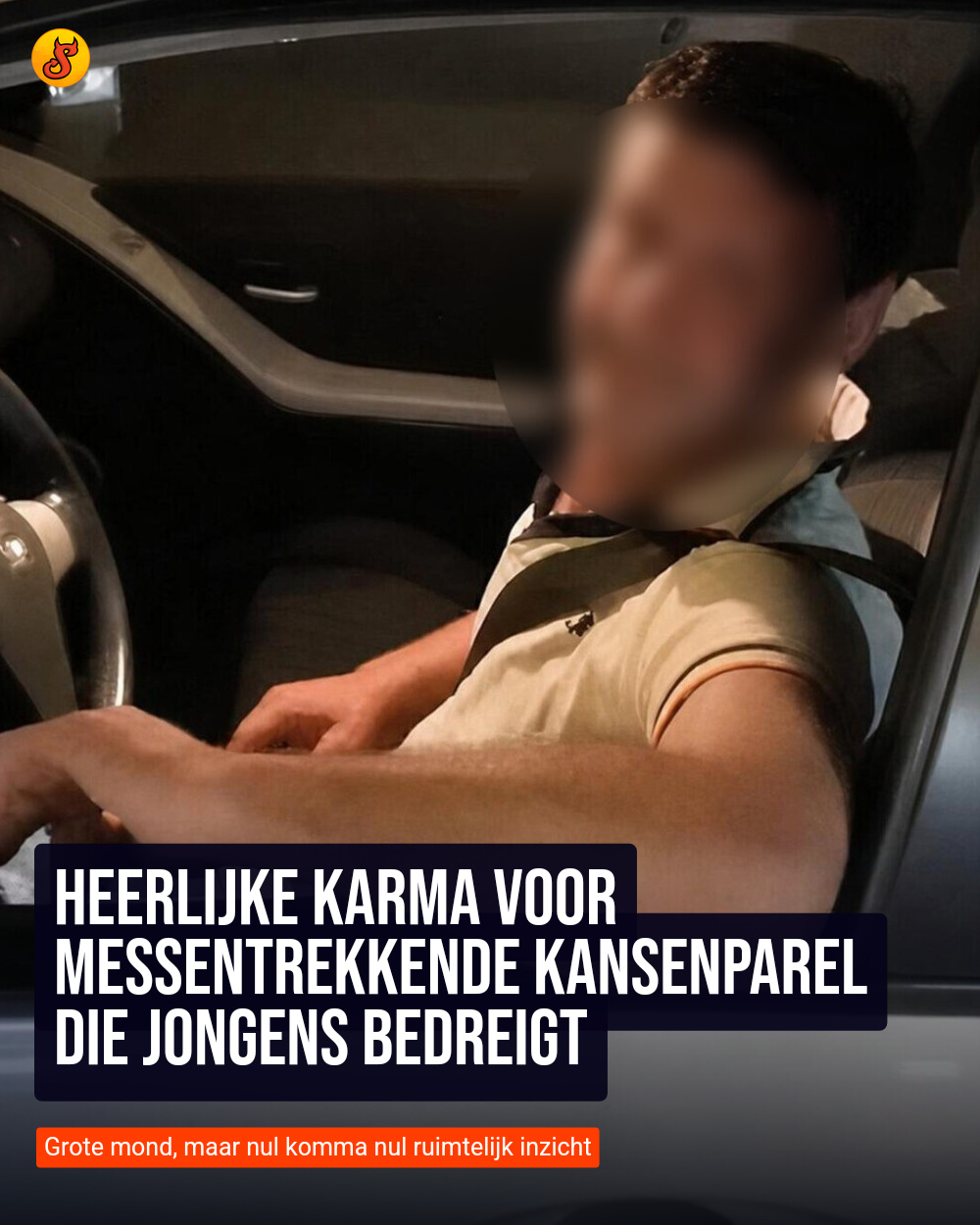 Heerlijke karma voor messentrekkende kansenparel die jongens bedreigt