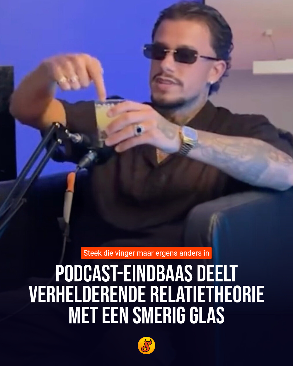 Podcast-eindbaas deelt verhelderende relatietheorie met een smerig glas