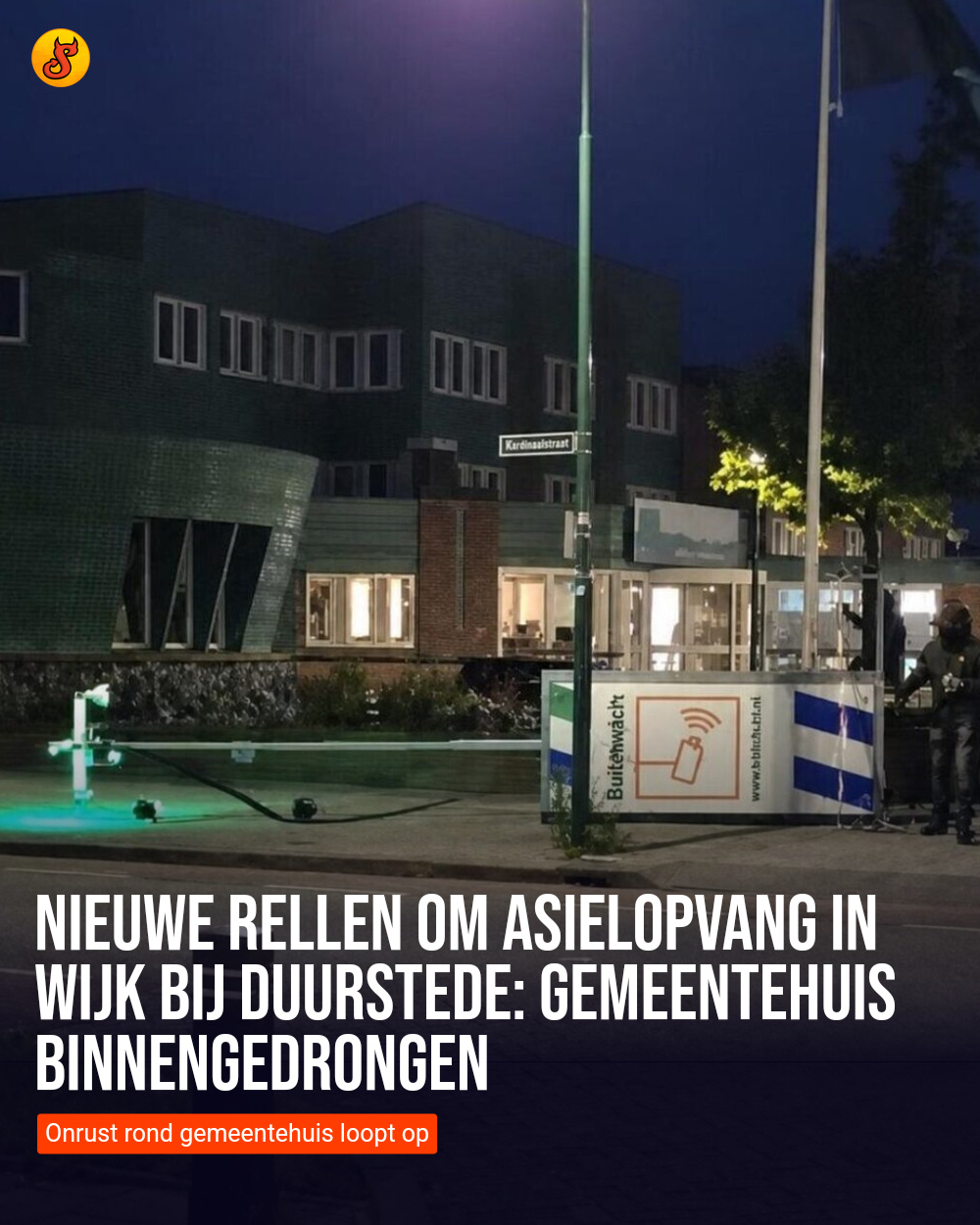 Nieuwe rellen om asielopvang in Wijk bij Duurstede: gemeentehuis binnengedrongen