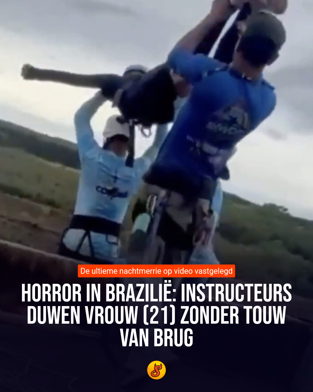 Horror in Brazilië: Instructeurs duwen vrouw (21) zonder touw van brug