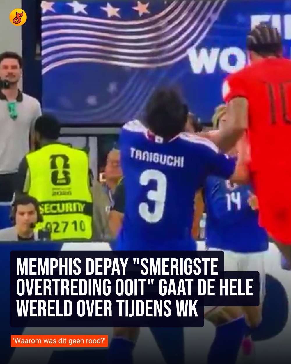 Memphis Depay "smerigste overtreding ooit" gaat de hele wereld over tijdens WK