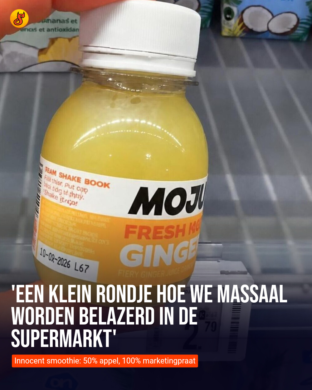'Een klein rondje hoe we massaal worden belazerd in de supermarkt'