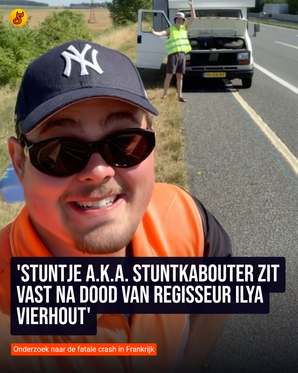 'Stuntje a.k.a. Stuntkabouter zit vast na dood van regisseur Ilya Vierhout'