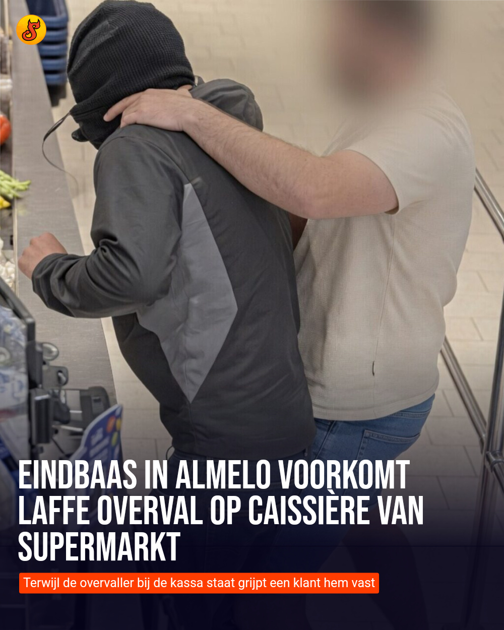 Eindbaas in Almelo voorkomt laffe overval op caissière van supermarkt