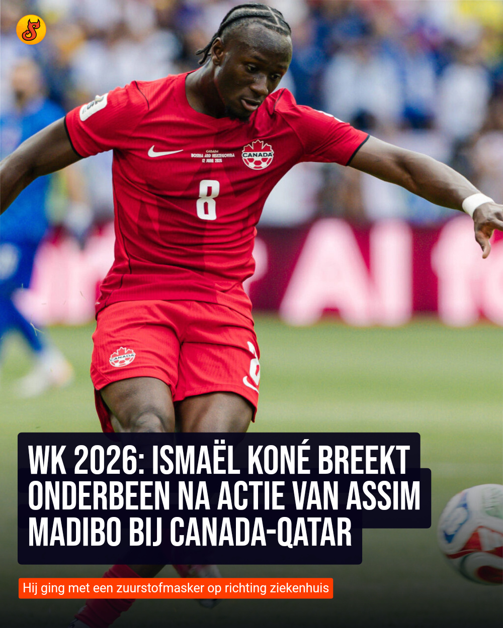 WK 2026: Ismaël Koné breekt onderbeen na actie van Assim Madibo bij Canada-Qatar