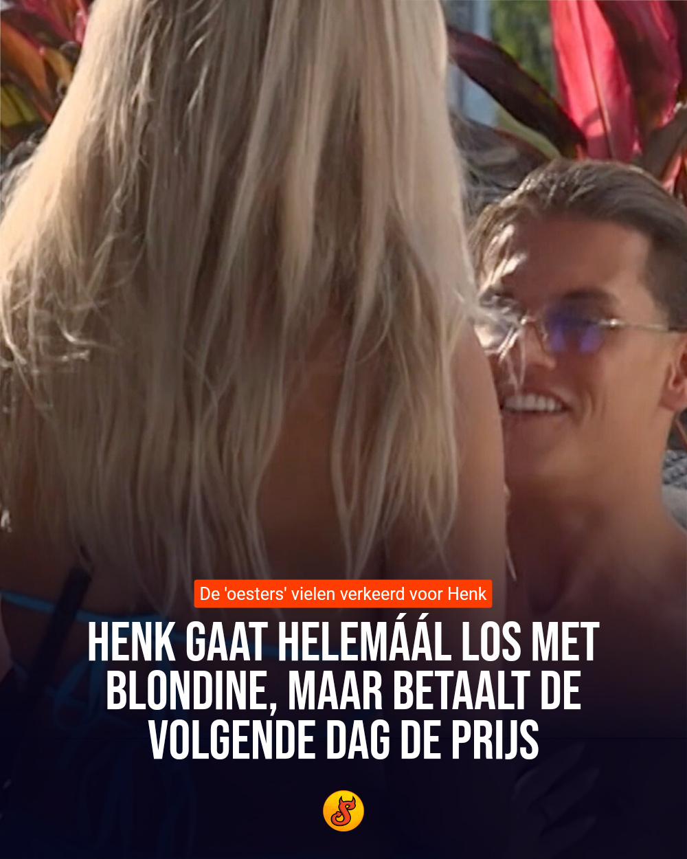 Henk gaat helemáál los met blondine, maar betaalt de volgende dag de prijs