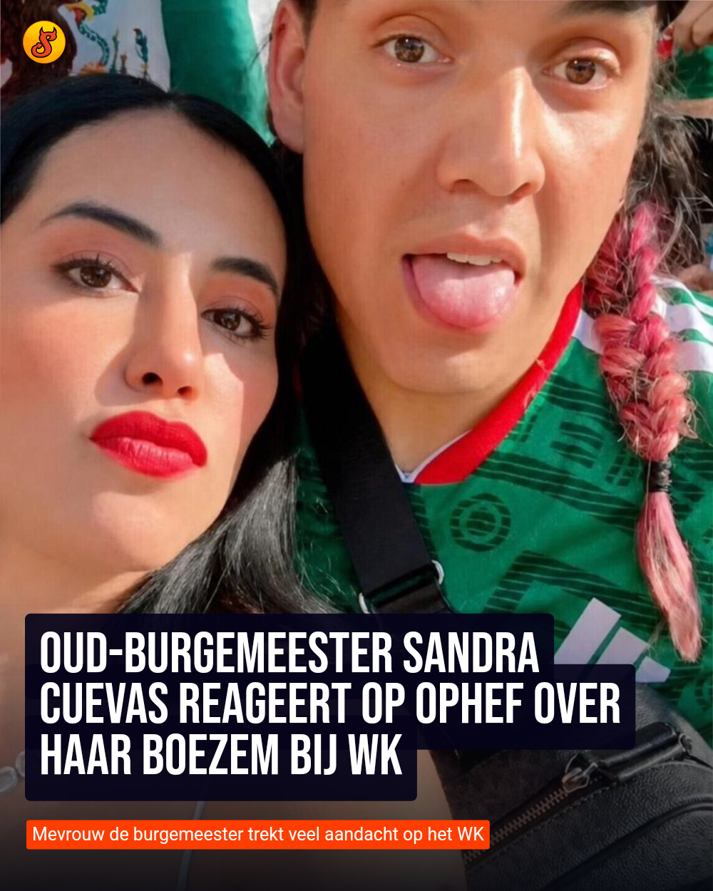 Oud-burgemeester Sandra Cuevas reageert op ophef over haar boezem bij WK