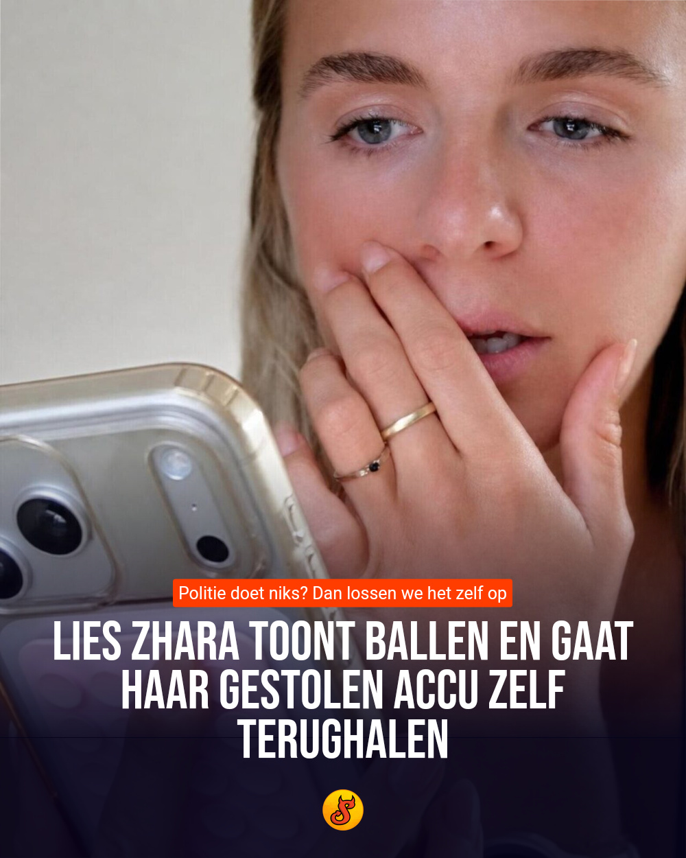 Lies Zhara toont ballen en gaat haar gestolen accu zelf terughalen
