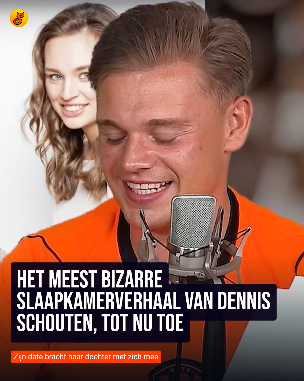 Het meest bizarre slaapkamerverhaal van Dennis Schouten, tot nu toe