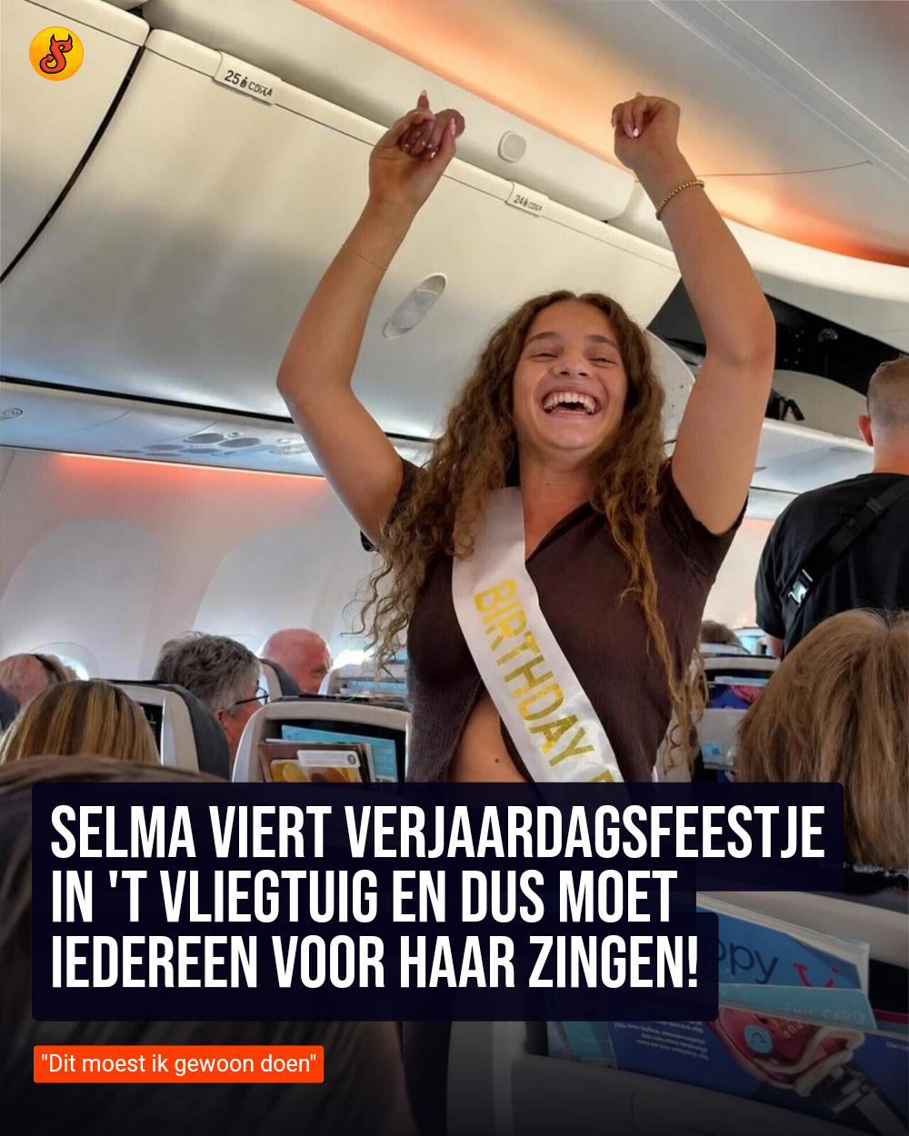 Selma viert verjaardagsfeestje in 't vliegtuig en dus moet iedereen voor haar zingen!