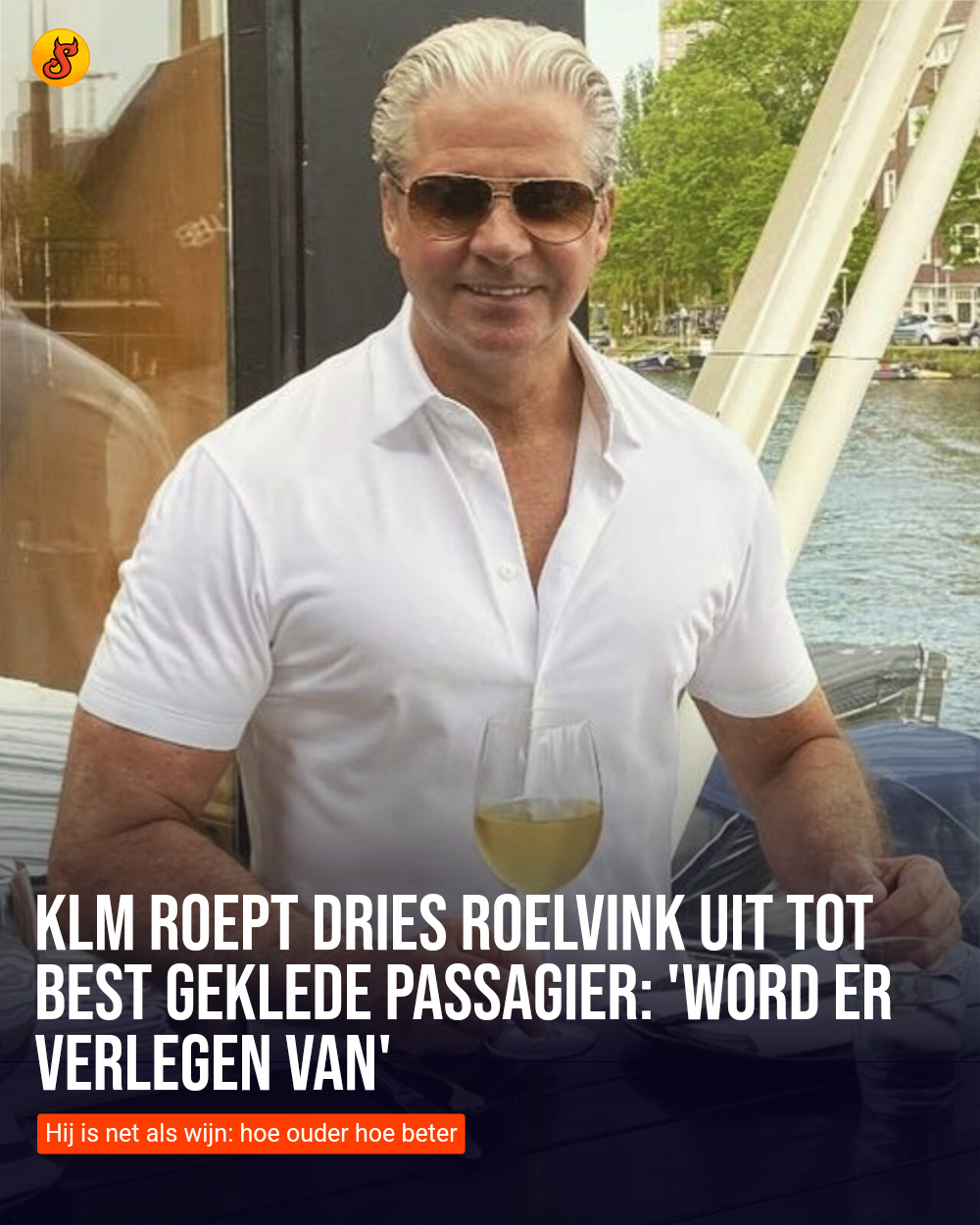 KLM roept Dries Roelvink uit tot best geklede passagier: 'Word er verlegen van'