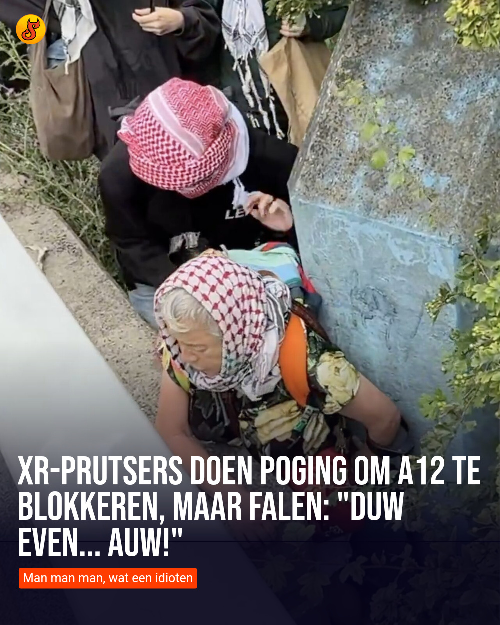 XR-prutsers doen poging om A12 te blokkeren, maar falen: "Duw even... Auw!"