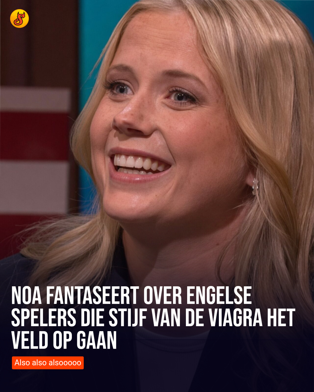Noa fantaseert over Engelse spelers die STIJF van de Viagra het veld op gaan