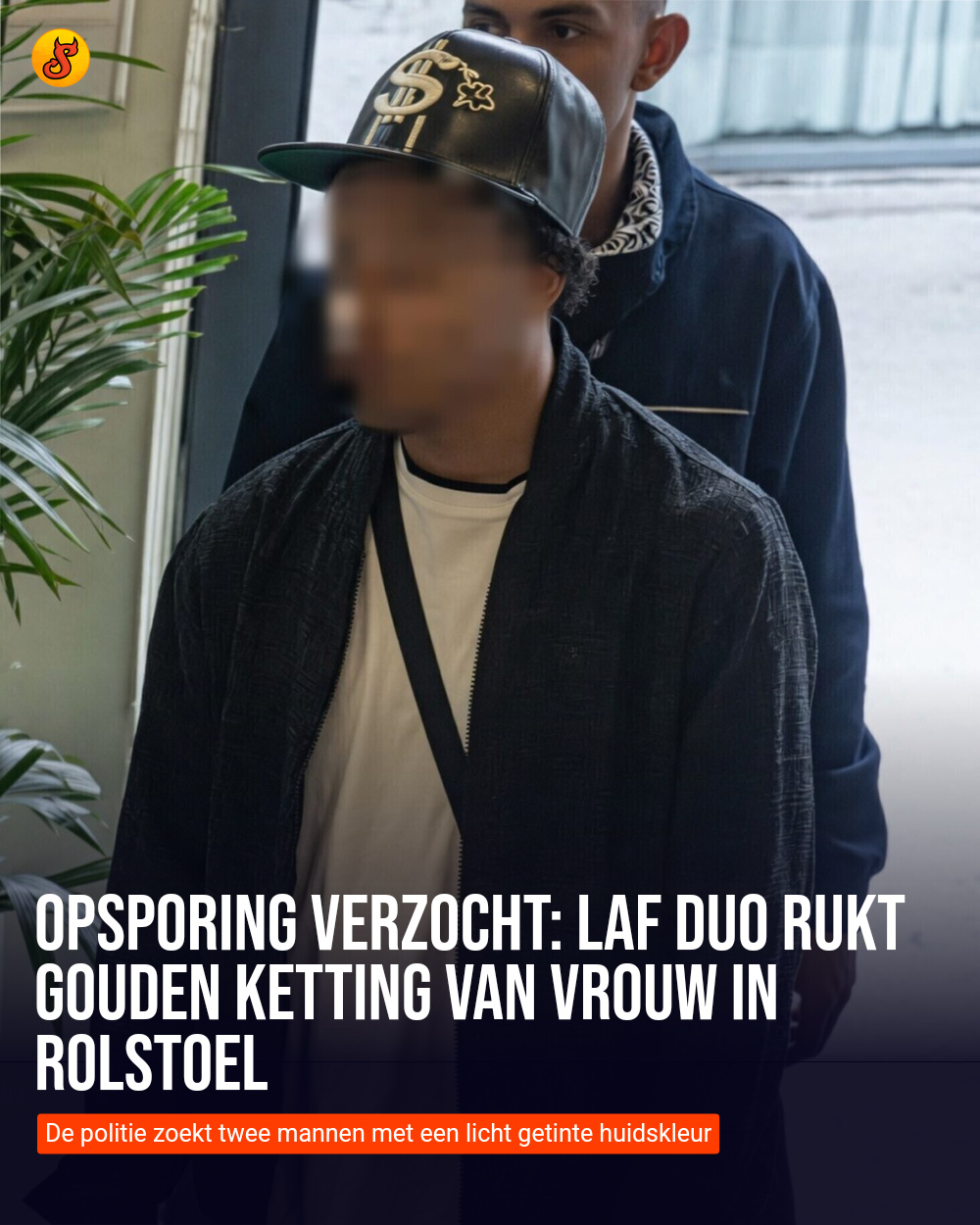 Opsporing Verzocht: Laf duo rukt gouden ketting van vrouw in rolstoel