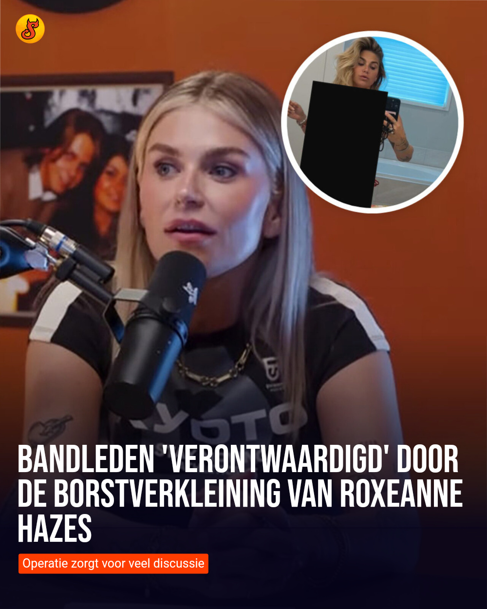 Bandleden 'verontwaardigd' door de borstverkleining van Roxeanne Hazes