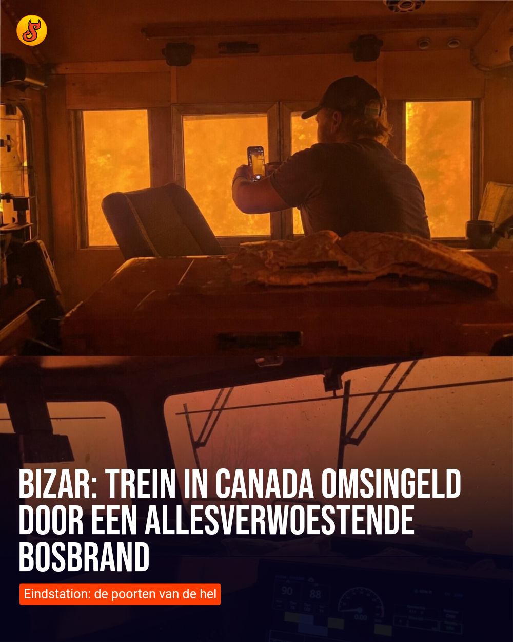 Bizar: Trein in Canada omsingeld door een allesverwoestende bosbrand