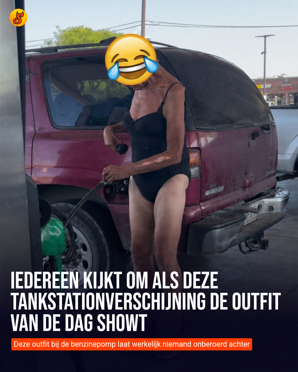 Iedereen kijkt om als deze tankstationverschijning de outfit van de dag showt